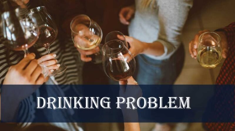 Drinking-Problem