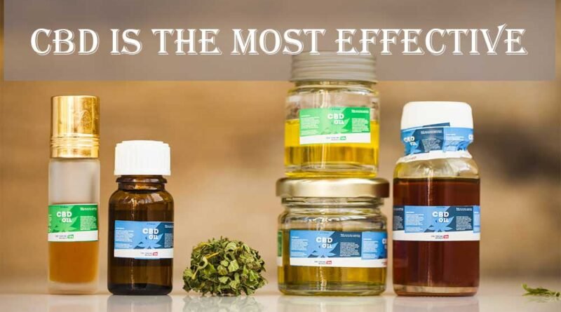 CBD-Is-The-Most-Effective