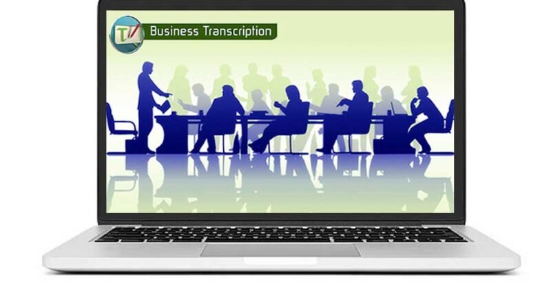 Why Your Business Needs Transcription Services
