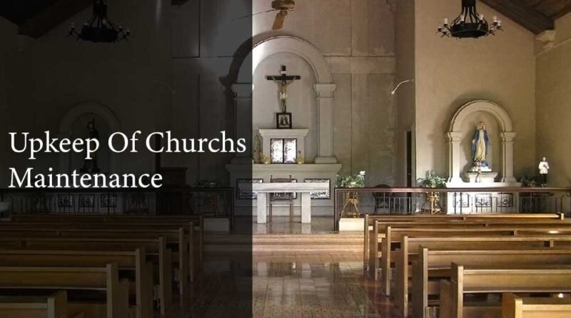 Upkeep-of-churchs-maintenance