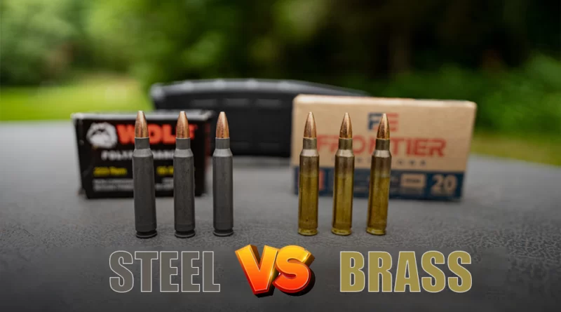 Steel vs Brass Ammo