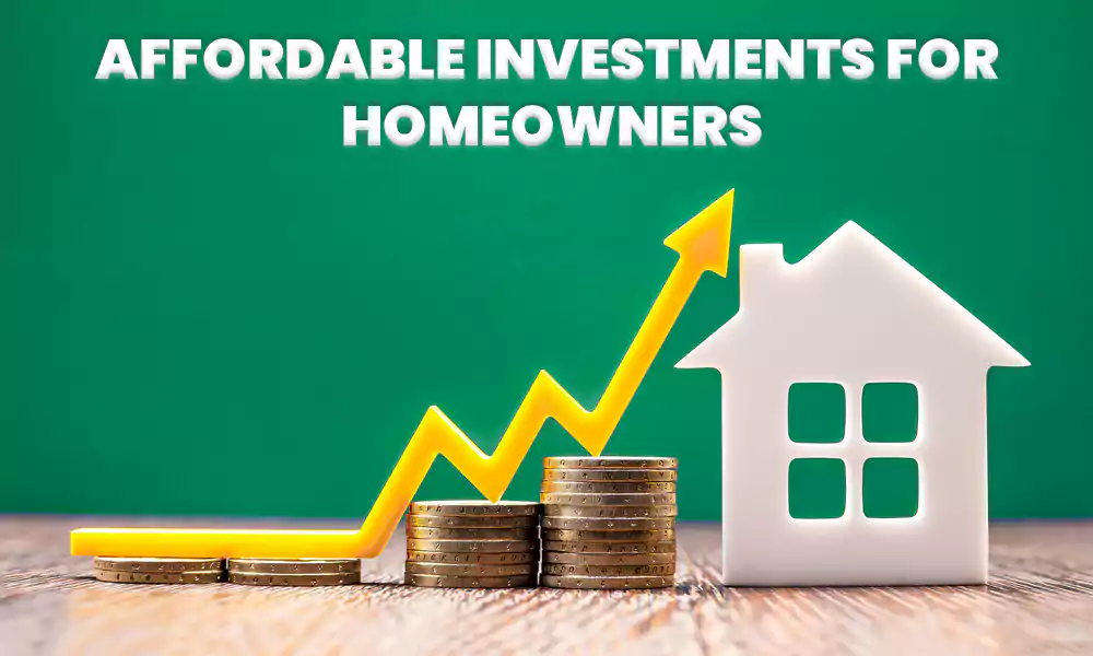 investments for house owners