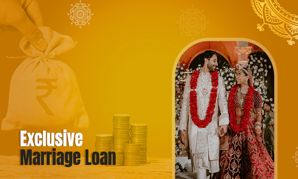 Exclusive Marriage Loan