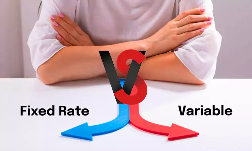 fixed rate vs Variable-Rate